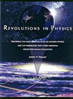Revolutions in Physics