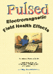 Pulsed - Electromagnetic Field Health Effects 